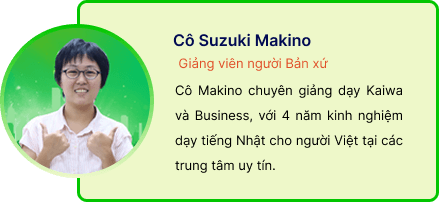 Cô Suzuki Makino, giảng viên Naoki